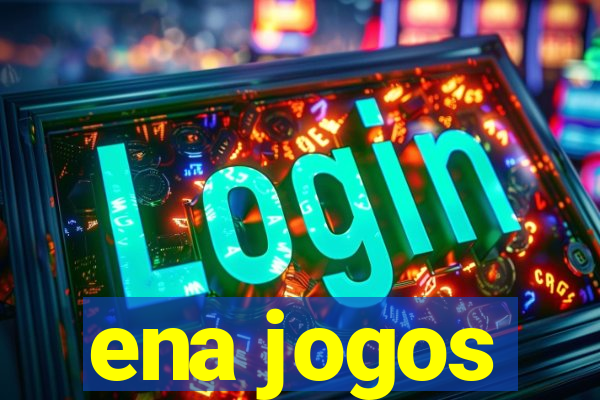 ena jogos